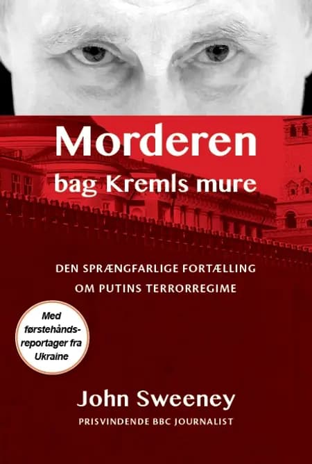 Morderen bag Kremls mure af John Sweeney