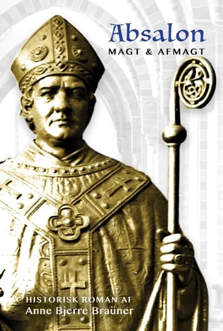 Absalon af Anne Bjerre Braüner