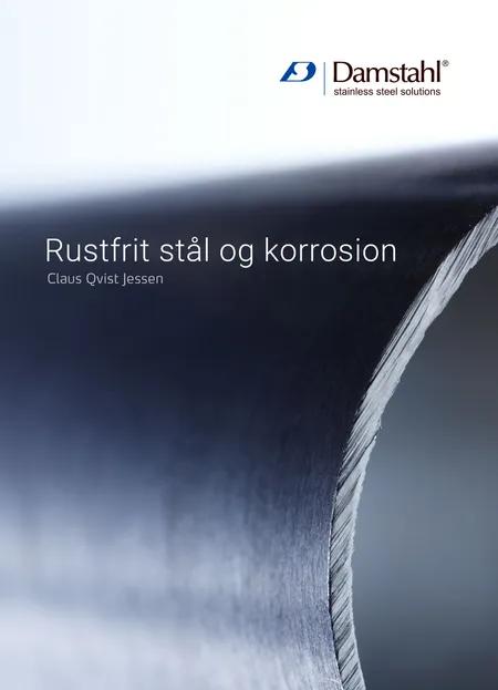 Rustfrit stål og korrosion af Claus Qvist Jessen