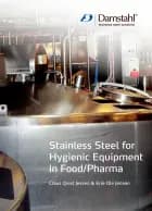 Stainless Steel for Hygienic Equipment in Food/Pharma af Claus Qvist Jessen og Erik-Ole Jensen