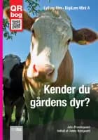 Kender du gårdens dyr? Læs med lyd af John Præstegaard