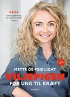 Viljepigen af Mette de Fine Licht
