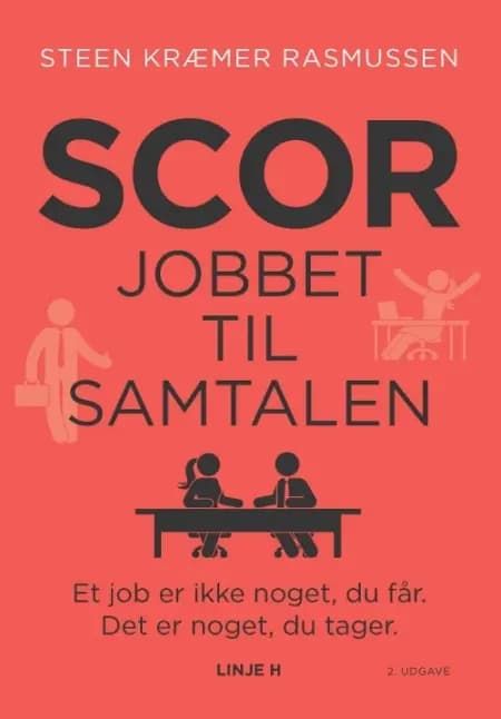 Scor Jobbet Til Samtalen af Steen Kræmer Rasmussen
