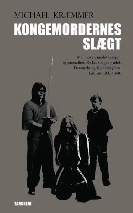 Kongemordernes slægt af Michael Kræmmer