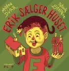 Erik sælger huset af Morten Dürr