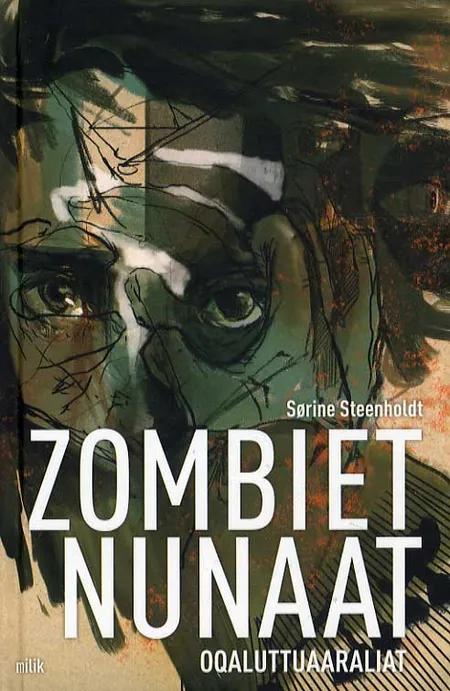 Zombiet Nunaat af Sørine Steenholdt