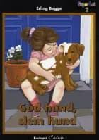 God hund, slem hund af Erling Bugge