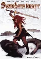 Sværdets kraft af Jørgen Hartung Nielsen