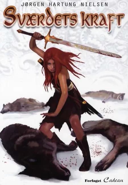Sværdets kraft af Jørgen Hartung Nielsen