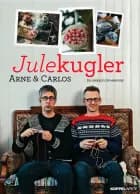 Julekugler af Arne Nerjordet og Carlos Zachrison