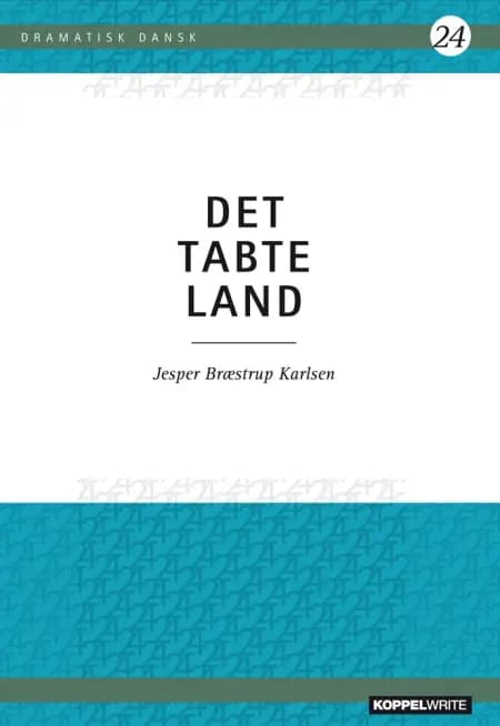 Det Tabte Land af Jesper Brædstrup Karlsen