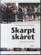 Skarpt skåret af Kristian Frederiksen og Rasmus Sylvest Larsen