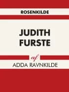 Judith Furste af Adda Ravnkilde