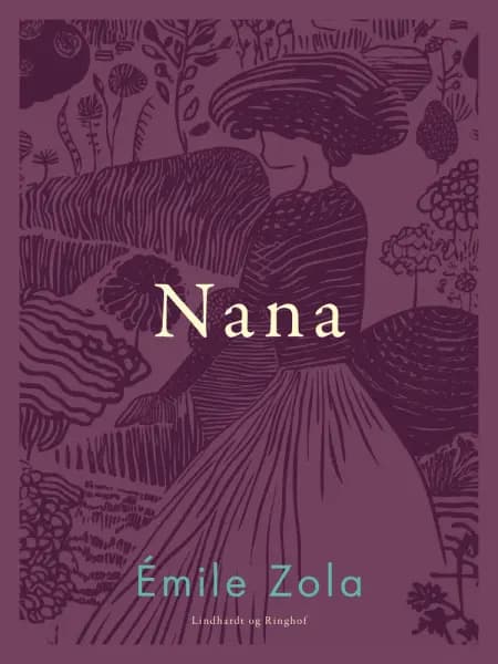 Nana af Émile Zola