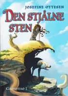 Den stjålne sten af Josefine Ottesen