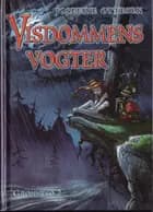 Visdommens vogter af Josefine Ottesen