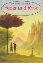 Feder und Rose af Josefine Ottesen