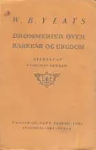 Drømmerier over barneår og ungdom af W. B. Yeats