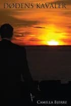 Dødens kavaler af Camilla Bjerre