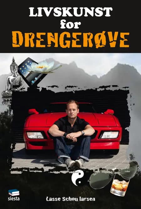 Livskunst for drengerøve af Lasse Schou Larsen