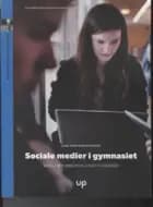 Sociale medier i gymnasiet af Jesper Tække og Michael Paulsen