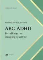 ABC ADHD af Malene Kubstrup og Nelausen