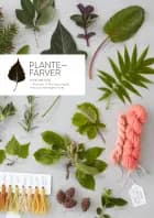Plantefarver af Sofie Meedom