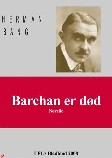 Barchan er død af Herman Bang