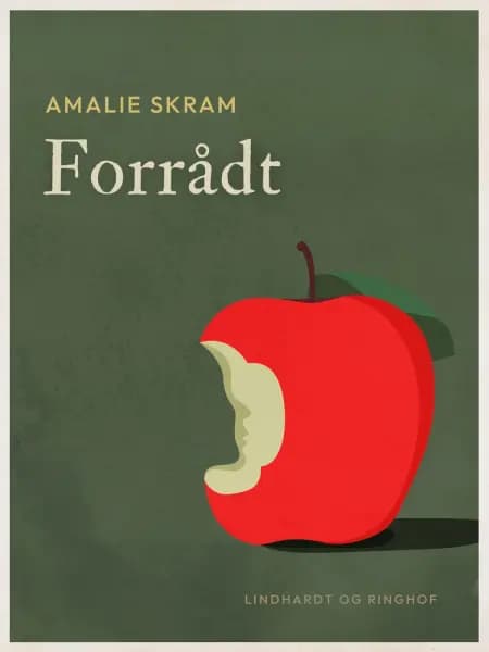 Forrådt af Amalie Skram