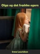 Olga og det frække egern af Irma Lauridsen