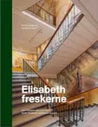 Elisabeth - freskerne af Dorthe Aagesen og Synne Garff