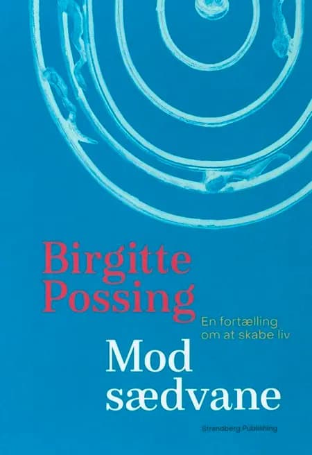 Mod sædvane af Birgitte Possing