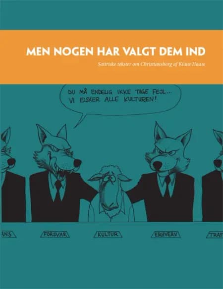 Men nogen har valgt dem ind af Klaus Haase