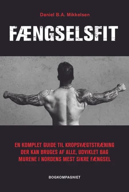 Fængselsfit af Daniel Mikkelsen