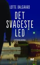 Det svageste led af Lotte Dalgaard
