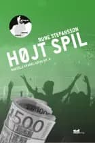 Højt spil af Rune Stefansson