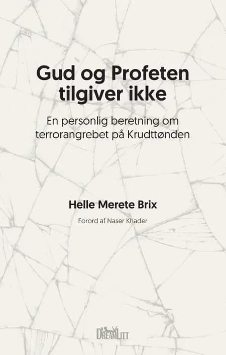 Gud og profeten tilgiver ikke af Helle Merete Brix