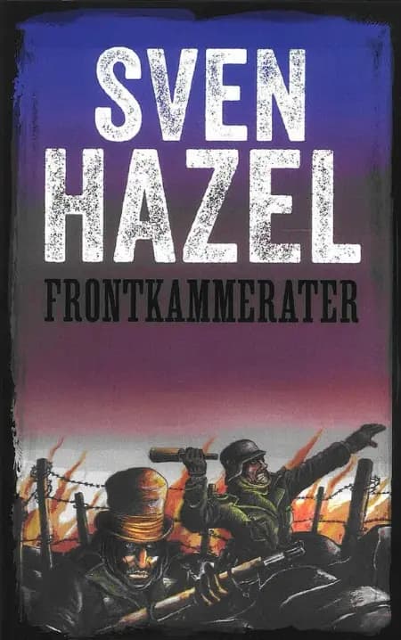 Frontkammerater af Sven Hazel