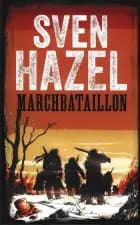 Marchbataillon af Sven Hazel