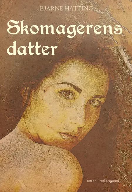 Skomagerens datter af Bjarne Hatting