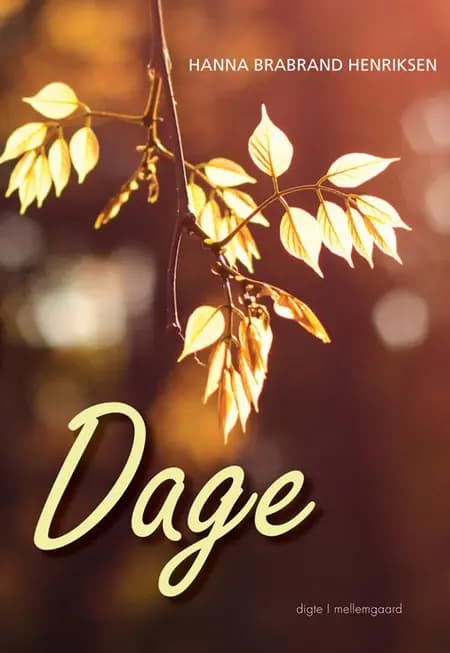 Dage af Hanna Brabrand Henriksen