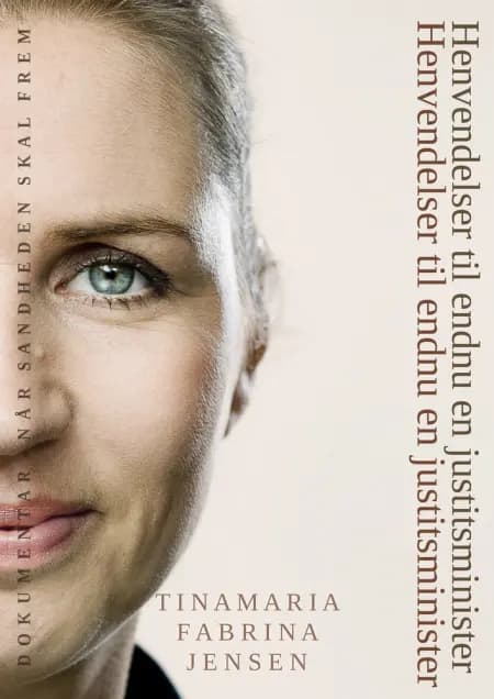 Henvendelser til endnu en justitsminister af Tinamaria Fabrina Jensen