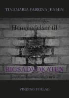 Når sandheden skal frem - henvendelser til Rigsadvokaten af Tinamaria Fabrina Jensen