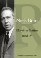 Filosofiske Skrifter Bind IV