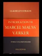 Introduktion til Marcel Mauss værk af Lévi-Strauss Claude
