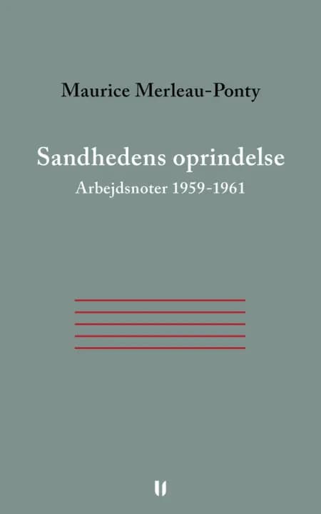 Sandhedens oprindelse. Arbejdsnoter 1959-1961