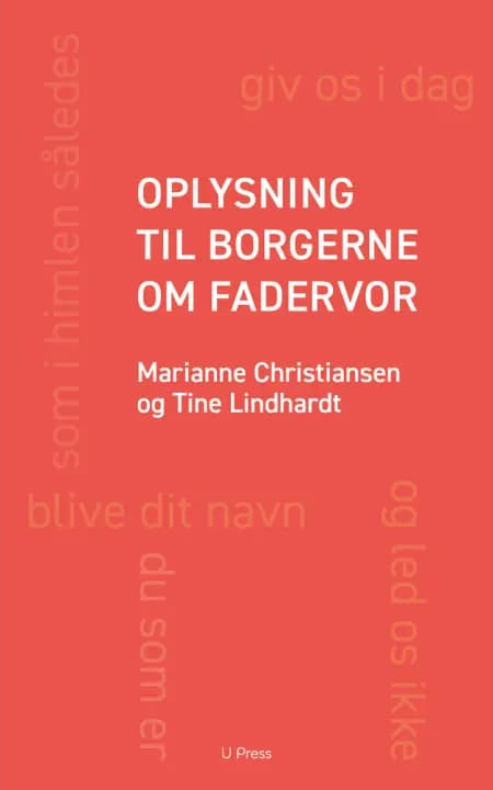 Oplysning til borgerne om Fadervor af Tine Lindhardt