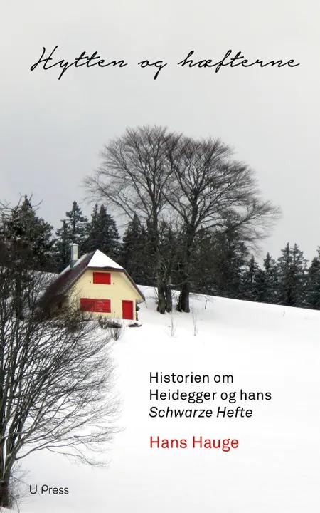 Hytten og hæfterne af Hans Hauge