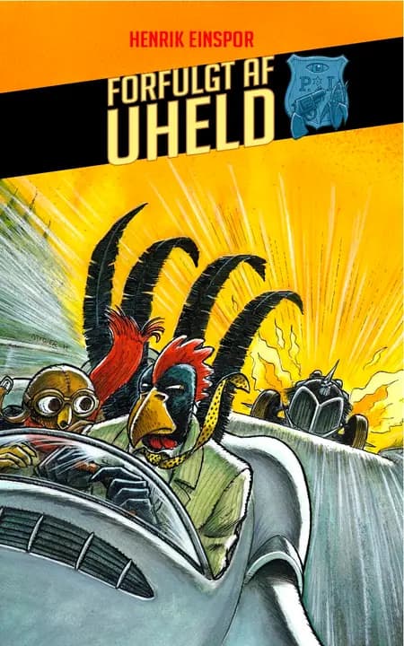 Forfulgt af uheld af Henrik Einspor