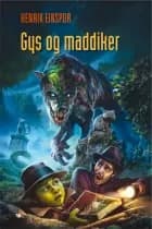 Gys og maddiker af Henrik Einspor
